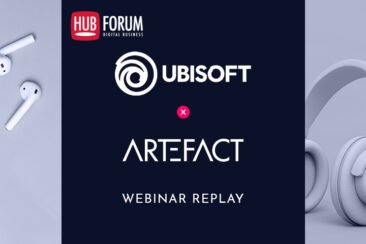 HubForum Replay | Comment Ubisoft se base sur la data pour planifier, optimiser et mesurer ses campagnes média avec l’accompagnement d’Artefact.